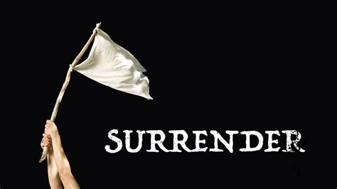 surrender 뜻: 항복의 의미와 그 다양한 해석